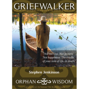 Film - "Griefwalker" by Tim Wilson (2008) for National Film Board Canada